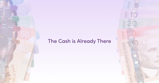  The Cash is Already There  