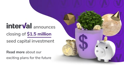 interVal announces closing of $1.5 million seed capital investment