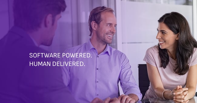  Software Powered. Human Delivered.  